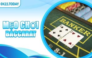Mẹo Chơi Baccarat